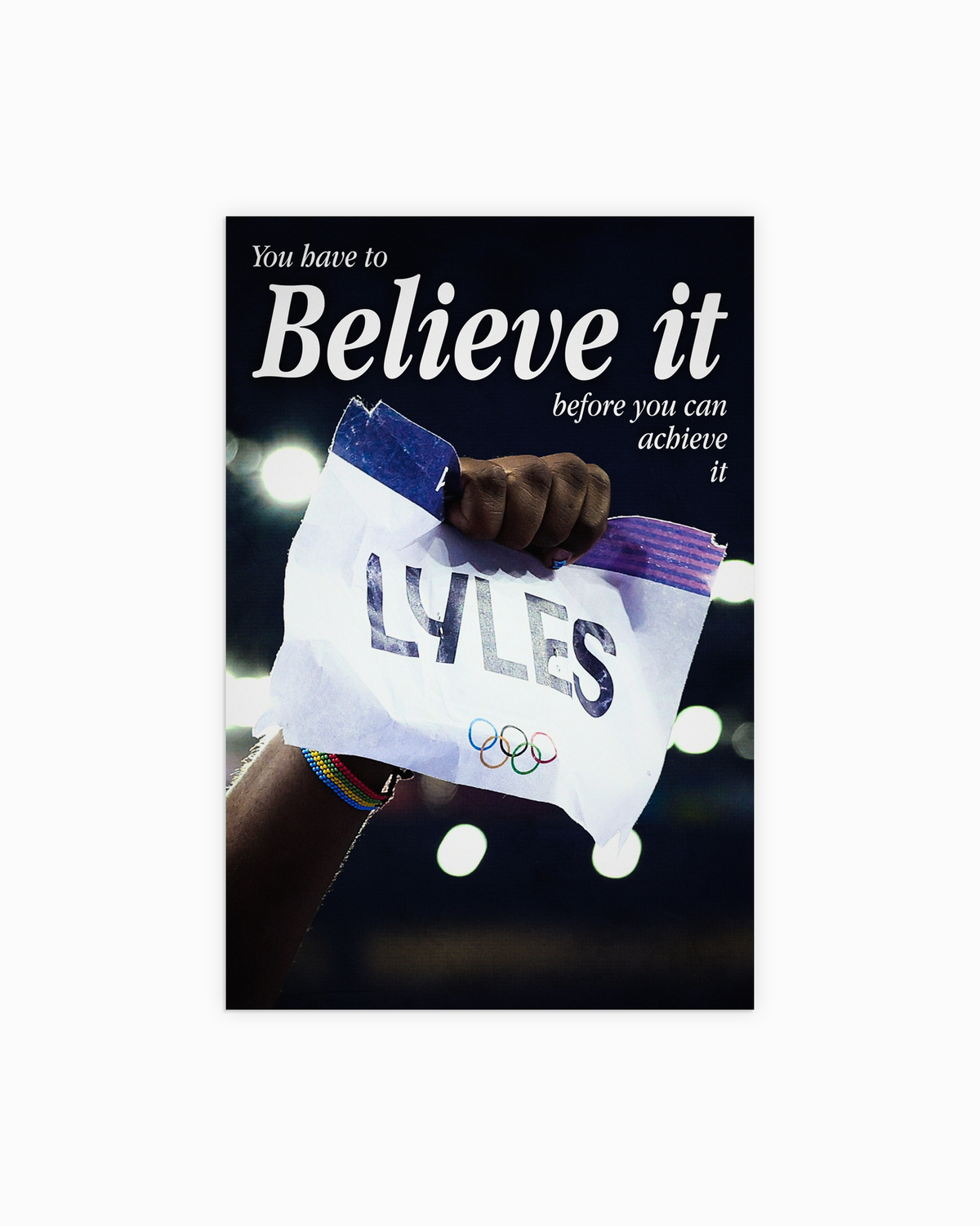You Have to Believe Poster