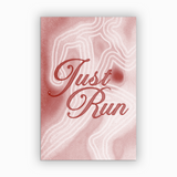 volcano-1 Just Run Poster - Running Wall Art on semi-gloss paper
