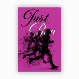 pink-1 Just Run - Minimalist Running Poster on semi-gloss paper