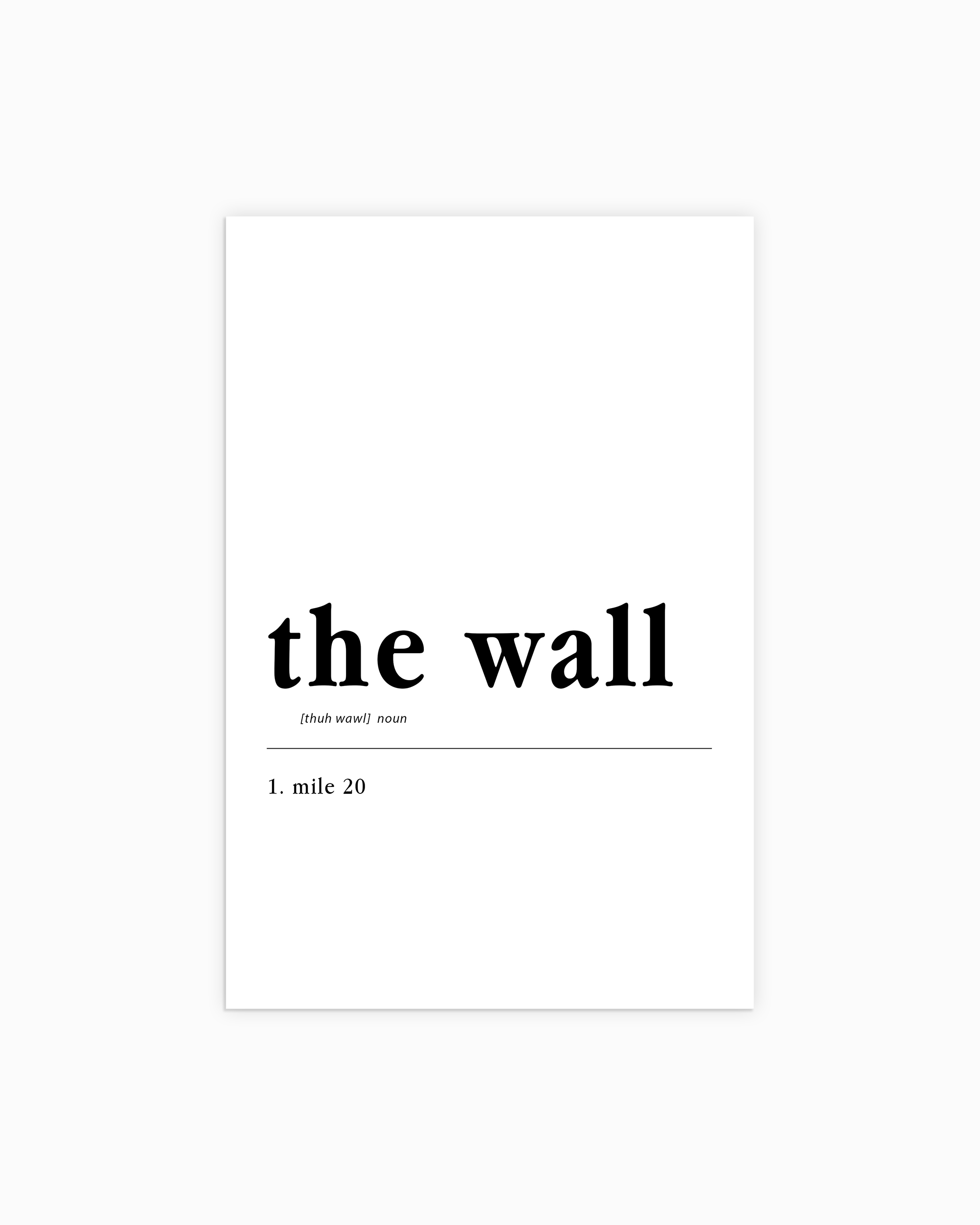 white-1 The Wall Definition Poster - minimalist marathon wall art, on semi-gloss paper