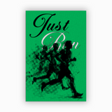 green-1 Just Run - Minimalist Running Poster on semi-gloss paper