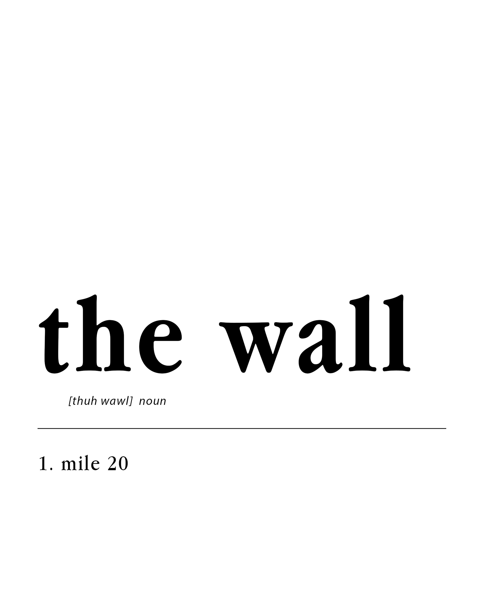 white-2 The Wall Definition Poster - minimalist marathon wall art, on semi-gloss paper