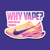 Why Vape Sticker